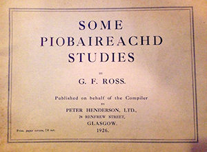 Some Piobaireachd Studies by GF Ross