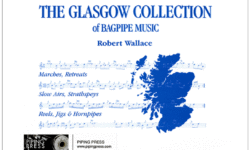 The Glasgow Collection of Bagpipe Music