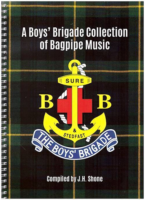 A Boys' Brigade Collection of Bagpipe Music