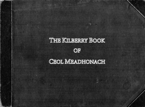 Kilberry Book of Ceòl Meadhonach - Middle Music